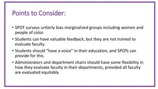 Addressing Bias in Student Evaluations of Faculty: Considerations and Resolutions