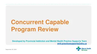 Concurrent Capable Program Review: Creating Trauma-Informed Services