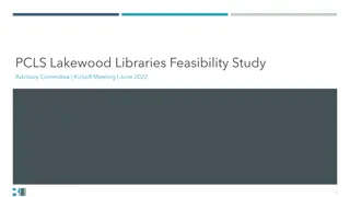 Lakewood Libraries Feasibility Study Advisory Committee Kickoff Meeting