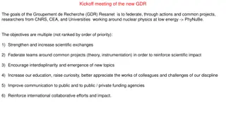 Goals and Actions of GDR Resanet in Nuclear Physics