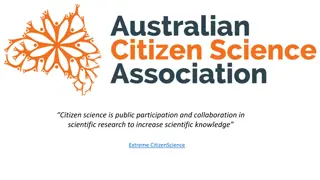 The Rise of Citizen Science: Collaborative Research in the Public Sphere