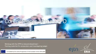 European Public Prosecutor's Office (EPPO) Competence Overview