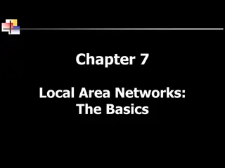 Local Area Networks: Basics, Advantages, and Disadvantages