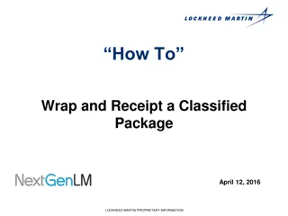 Proper Procedure for Wrapping and Receipting Classified Packages