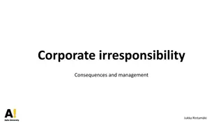 Unveiling Corporate Irresponsibility: Consequences, Detection, and Management