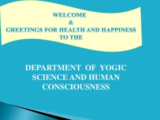 Department of Yogic Science and Human Consciousness - Achievements and Courses Offered