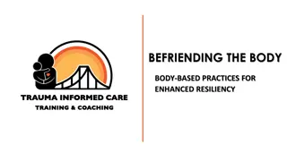 Enhancing Resiliency Through Body-Based Practices