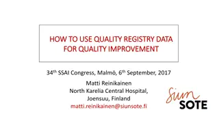 Utilizing Quality Registry Data for Continuous Quality Improvement