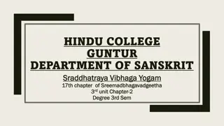 Hindu College Guntur Department of Sanskrit - Sraddhatraya Vibhaga Yogam Introduction