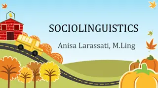 Sociolinguistics: Language and Society Interactions