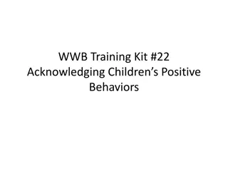 Positive Behavior Acknowledgment in Children