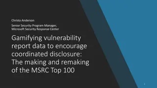 Gamifying Vulnerability Reporting for Coordinated Disclosure at Microsoft Security Response Center