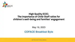 Importance of Child-Staff Ratios in ECEC for Children's Well-being