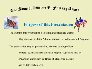 Admiral William R. Furlong Award Program Overview