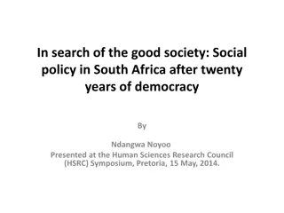 Social Policy in South Africa: Twenty Years of Democracy