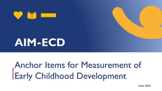 Understanding AIM-ECD: An Innovative Tool for Early Childhood Development Measurement