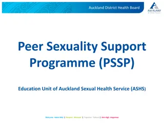 Auckland District Health Board Peer Sexuality Support Programme (PSSP) Overview