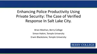 Enhancing Police Productivity Through Verified Response in Salt Lake City