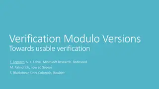 Verification Modulo Versions: Towards Usable Verification