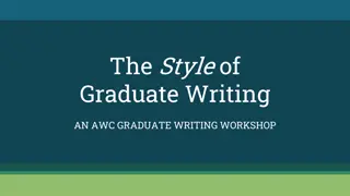 Enhancing Graduate Writing Skills: A Workshop Overview