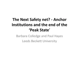 The Next Safety Net: Anchor Institutions and the Peak State in the UK