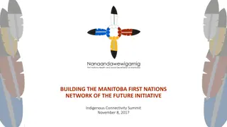 Connecting Manitoba First Nations: Building a Path to Digital Future