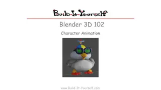 3D Animation with Blender: Build-It-Yourself Workshop