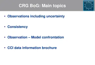 CRG.BoG Main Topics: Observations & Consistency in Climate Studies