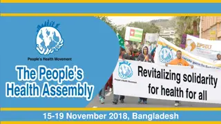 4th People's Health Assembly: Strengthening Global Health Movement