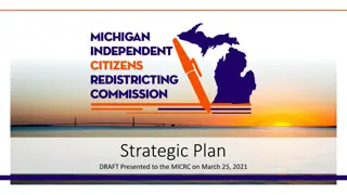 Michigan Redistricting Strategic Plan Draft Overview