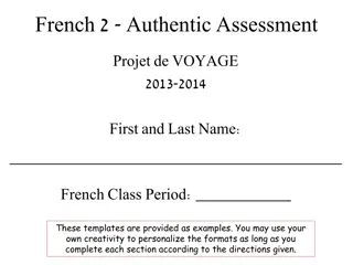 French 2 Authentic Assessment Projet de VOYAGE 2013-2014 Template