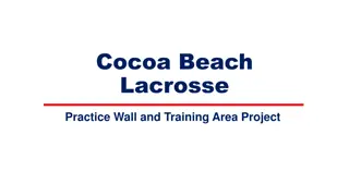 Support the Cocoa Beach Lacrosse Practice Wall Project