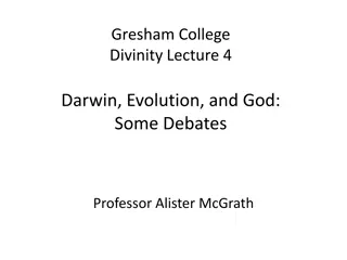 Darwin, Evolution, and God: Debates Explored at Gresham College