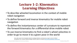 Mobile Robot Kinematics for Navigation