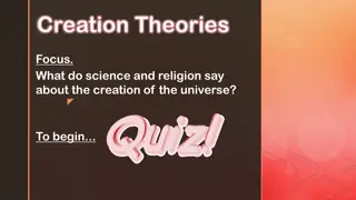 Creation Theories: Science, Religion, and the Universe