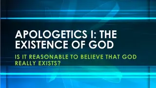 The Reasonable Belief in the Existence of God – Apologetics Explained