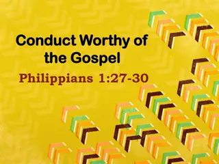 Conduct Worthy of the Gospel Reflections