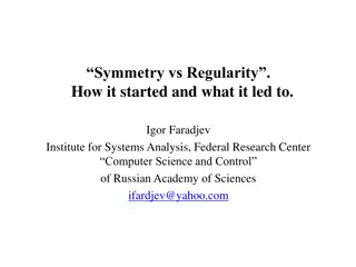 Symmetry vs. Regularity: Origins of Algebraic Combinatorics