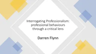 Exploring Professional Behaviours: A Critical Examination