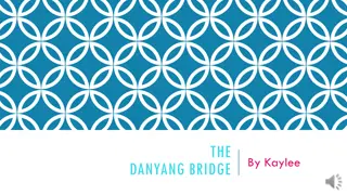 Danyang Bridge: The World's Longest Bridge