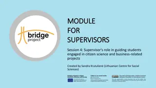 Supervisor's Role in Guiding Students in Citizen Science and Business Projects