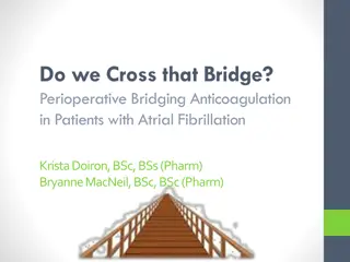 Perioperative Anticoagulation in Atrial Fibrillation Patients