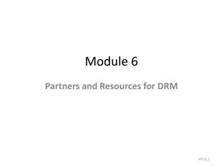 Partners and Resources for Disaster Risk Management (DRM)