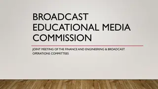 Financial Statement Overview: Broadcast Educational Media Commission Meeting