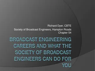 Careers in Broadcast Engineering with the Society of Broadcast Engineers