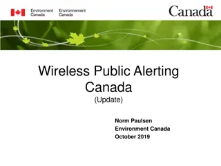 Wireless Public Alerting System in Canada: Update and Challenges