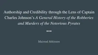 Reevaluating Captain Charles Johnson's A General History of the Robberies and Murders of the Notorious Pyrates