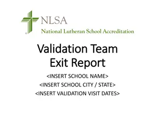 NLSA Accreditation and Validation Team Overview