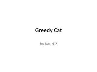 Greedy Cat - A Fun and Entertaining Story by Kauri