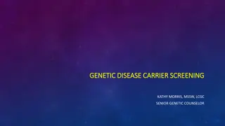 Genetic Disease Carrier Screening Scenarios in Clinical Practice